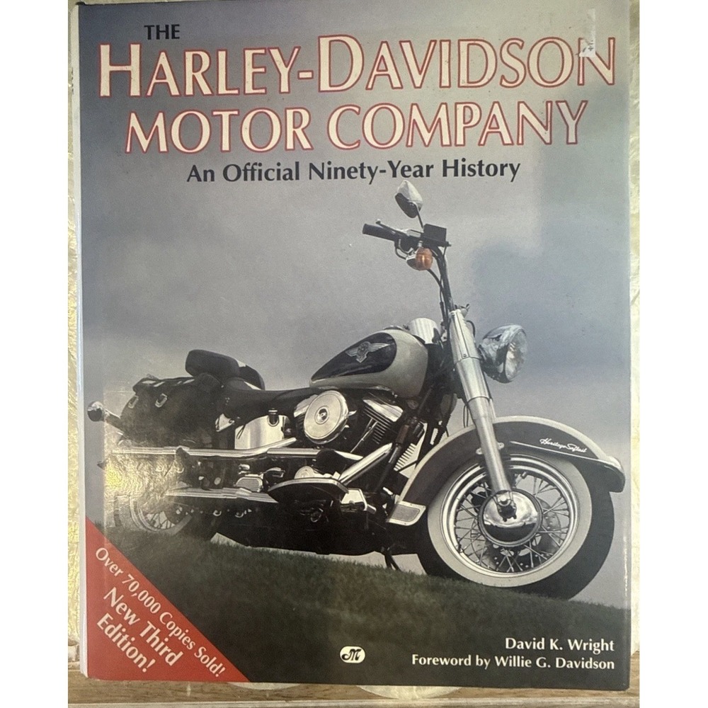 The Harley-Davidson Motor Company  A Ninety-Year History by David Wright